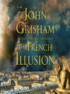 The French Illusion